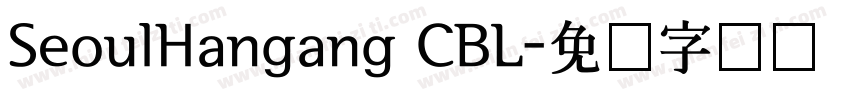 SeoulHangang CBL字体转换